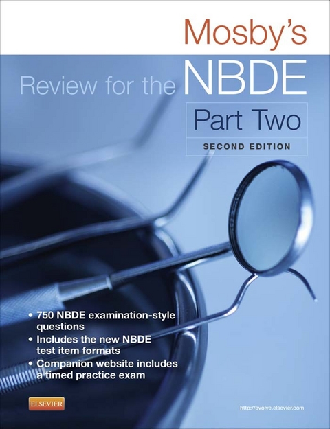 Mosby's Review for the NBDE Part II - E-Book -  Mosby