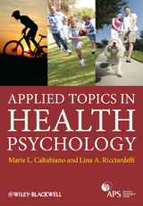 Applied Topics in Health Psychology -  Marie Louise Caltabiano,  Lina Ricciardelli