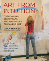 Art From Intuition -  Dean Nimmer