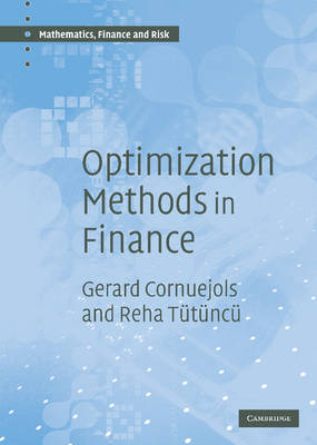 Optimization Methods in Finance -  Gerard Cornuejols,  Reha Tutuncu