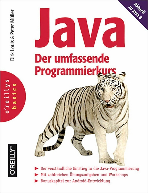 Java - Der umfassende Programmierkurs -  Dirk Louis,  Peter Müller