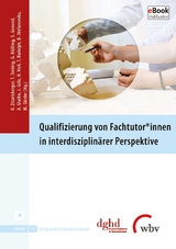 Qualifizierung von Fachtutor*innen in interdisziplinärer Perspektive - 