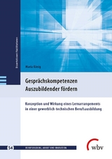 Gesprächskompetenzen Auszubildender fördern - Maria König