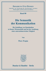 Die Semantik der Kommunikation. - Piero Trupia