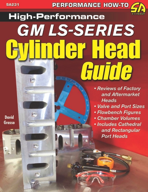 High-Performance GM LS-Series Cylinder Head Guide -  David Grasso