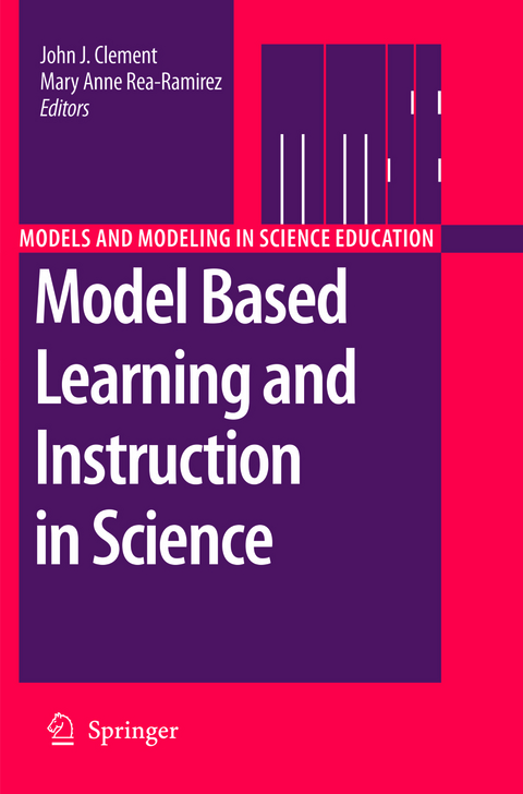 Model Based Learning and Instruction in Science - 