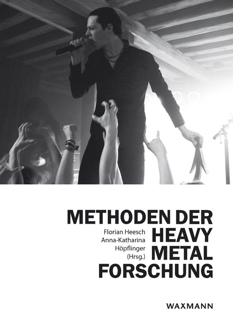 Methoden der Heavy Metal-Forschung - 