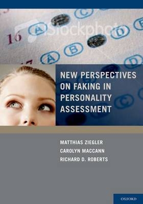 New Perspectives on Faking in Personality Assessment - 