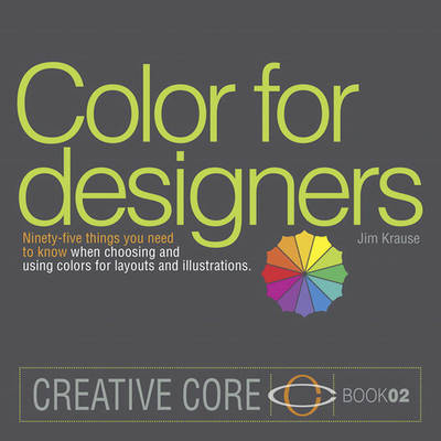 Color for Designers -  Jim Krause