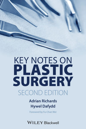 Key Notes on Plastic Surgery - Adrian Richards, Hywel Dafydd