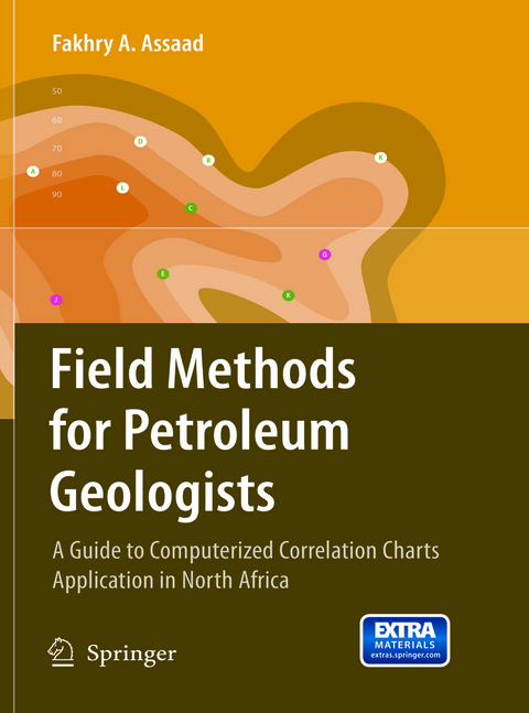 Field Methods for Petroleum Geologists - Fakhry A. Assaad