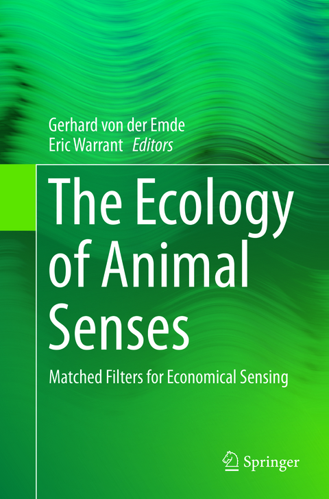 The Ecology of Animal Senses - 