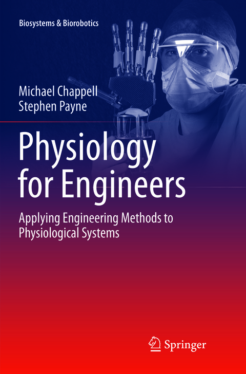 Physiology for Engineers - Michael Chappell, Stephen Payne