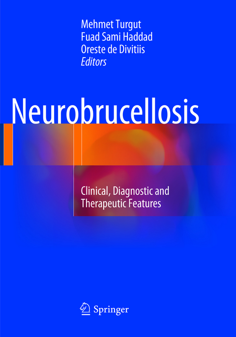 Neurobrucellosis - 