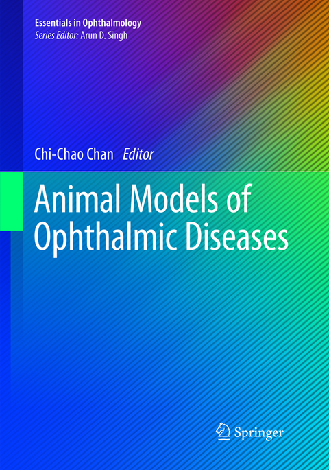 Animal Models of Ophthalmic Diseases - 