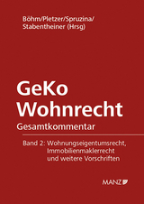 GeKo Wohnrecht Gesamtkommentar Band 2 - Helmut Böhm, Renate Pletzer, Claus Spruzina, Johannes Stabentheiner