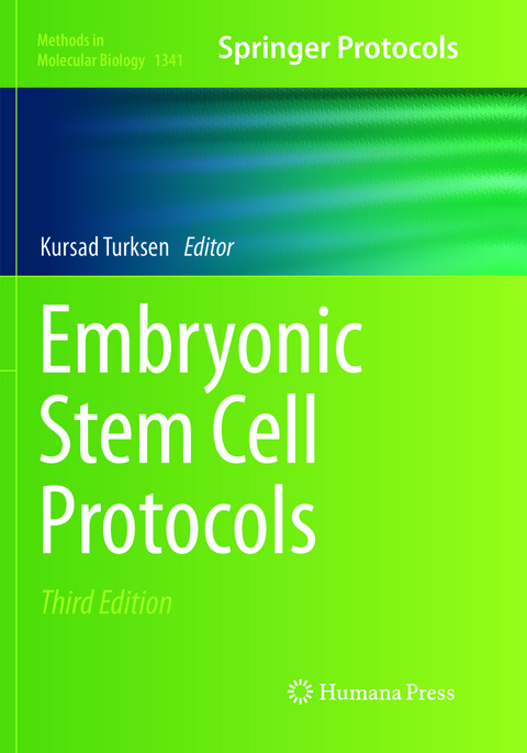 Embryonic Stem Cell Protocols - 