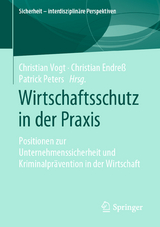 Wirtschaftsschutz in der Praxis - 