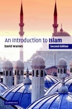 Introduction to Islam -  David Waines