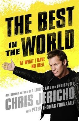 Best in the World -  Chris Jericho