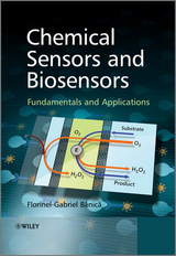 Chemical Sensors and Biosensors - Florinel-Gabriel Banica