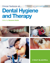 Clinical Textbook of Dental Hygiene and Therapy - 