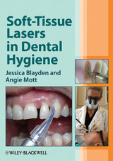 Soft-Tissue Lasers in Dental Hygiene - Jessica Blayden, Angie Mott