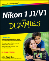 Nikon 1 J1/V1 For Dummies - Julie Adair King