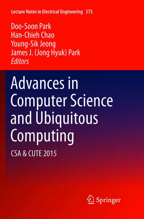 Advances in Computer Science and Ubiquitous Computing - 