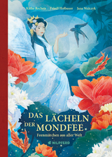 Das Lächeln der Mondfee - Käthe Recheis, Friedl Hofbauer