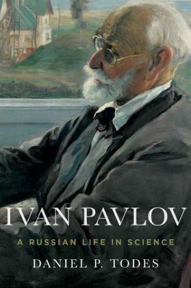 Ivan Pavlov -  Daniel P. Todes