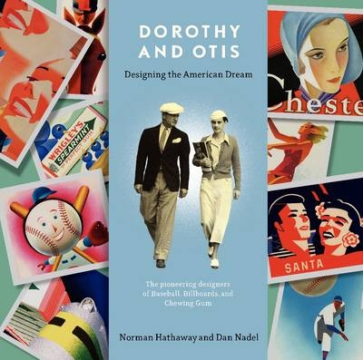 Dorothy and Otis -  Norman Hathaway,  Dan Nadel