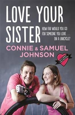 Love Your Sister -  Connie Johnson,  Samuel Johnson