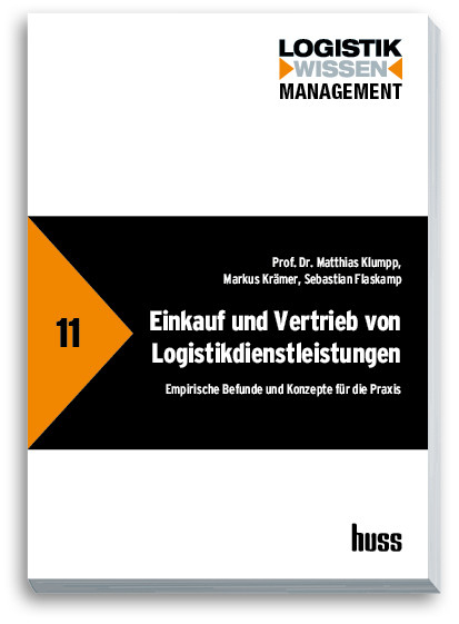 Einkauf und Vertrieb von Logistikleistungen -  Prof. Dr. Matthias Klumpp,  Markus Krämer,  Sebastian Flaskamp