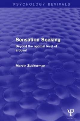 Sensation Seeking -  Marvin Zuckerman