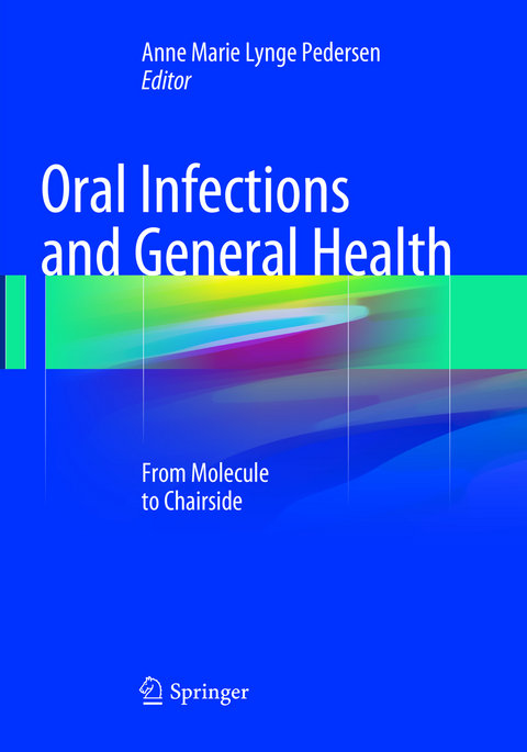 Oral Infections and General Health - 