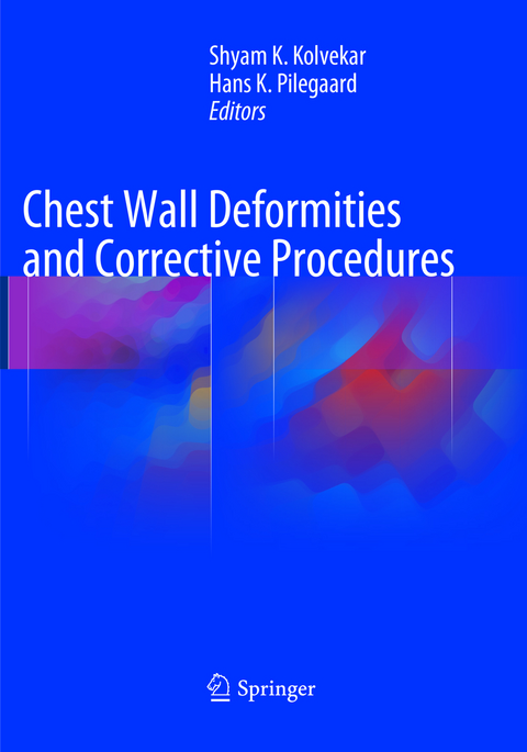 Chest Wall Deformities and Corrective Procedures - 