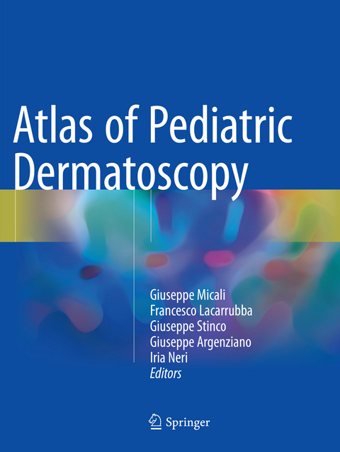 Atlas of Pediatric Dermatoscopy - 