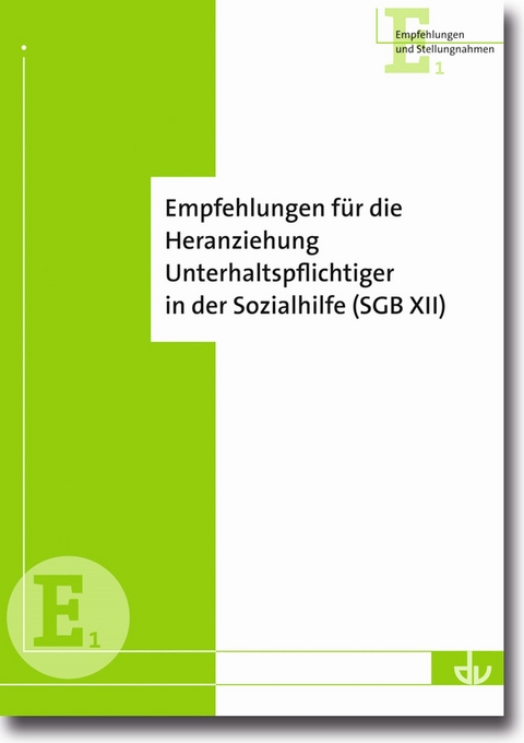 Empfehlungen für die Heranziehung Unterhaltspflichtiger in der Sozialhilfe (SGB XII)