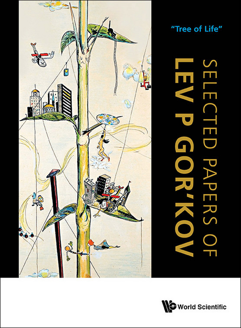 Selected Papers Of Lev P Gor'kov - Lev P Gor'kov