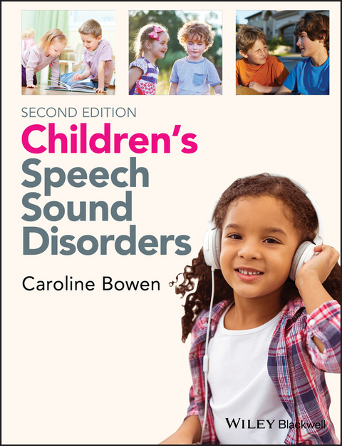 Children's Speech Sound Disorders - Caroline Bowen