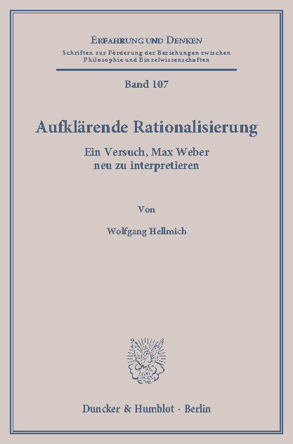 Aufklärende Rationalisierung. -  Wolfgang Hellmich