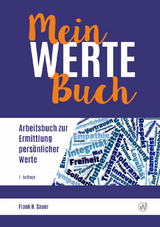 Mein Werte Buch - Frank H. Sauer