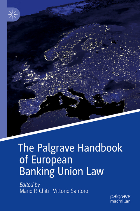 The Palgrave Handbook of European Banking Union Law - 