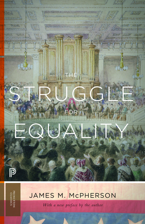 The Struggle for Equality - James M. McPherson