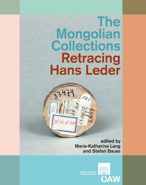 The Mongolian Collections. Retracing Hans Leder - 