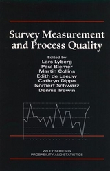 Survey Measurement and Process Quality - 