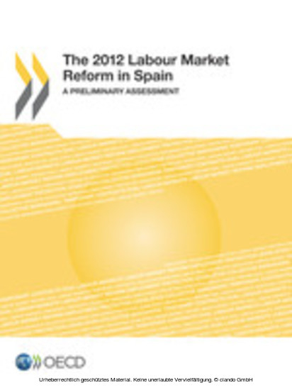 2012 Labour Market Reform in Spain A Preliminary Assessment -  Oecd