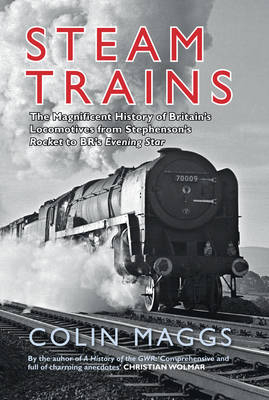 Steam Trains -  Colin Maggs