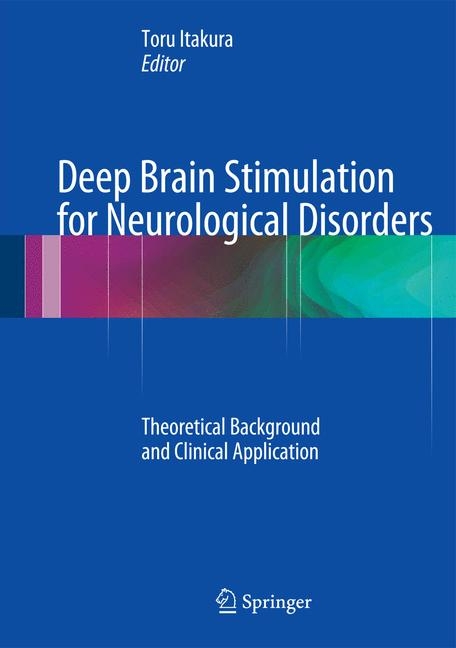 Deep Brain Stimulation for Neurological Disorders - 